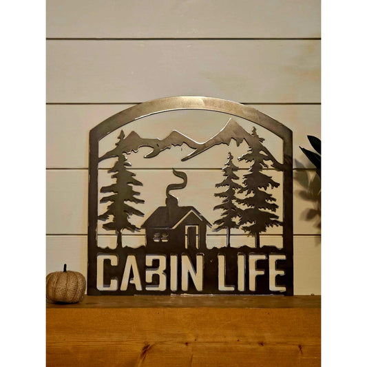 Cabin Life Sign
